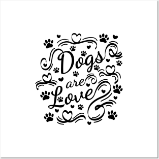 Dogs Are Love Paws And Hearts Typography Posters and Art